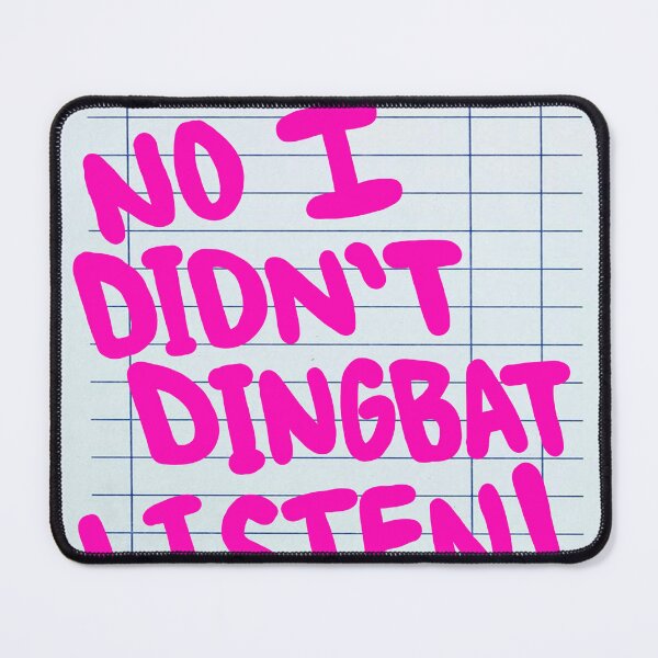 Item preview, no I didn’t dingbat listen designed and sold by createdbysydd.