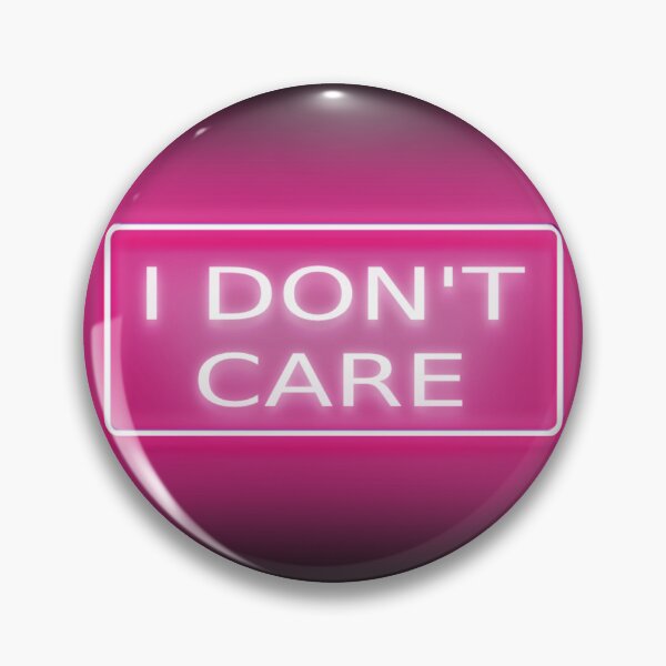 Item preview, I Don't Care Pink Neon Sign Sticker designed and sold by Teetans.