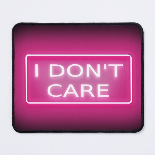 Item preview, I Don't Care Pink Neon Sign Sticker designed and sold by Teetans.