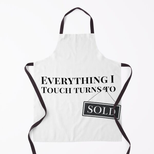 Item preview, Everything I touch turns to sold designed and sold by Ashley0016.
