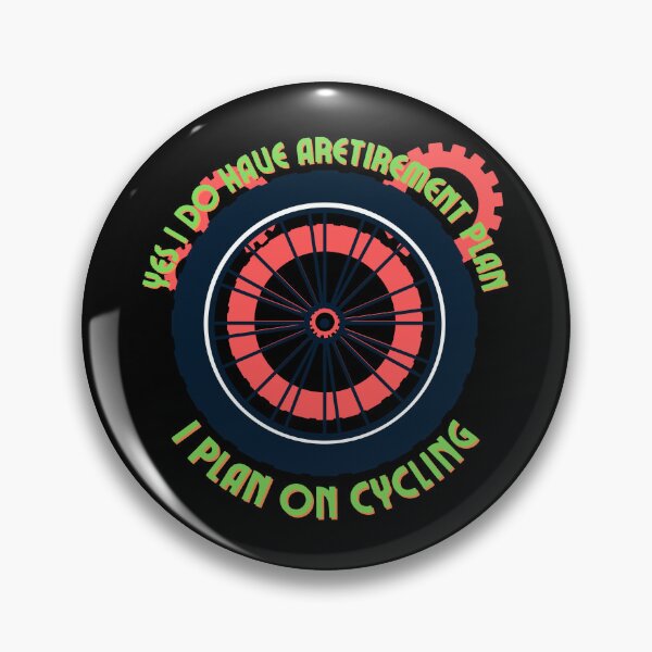 Item preview, Copy of Yes I Do Have A Retirement Plan I Plan On Cycling designed and sold by NikkosDesigns.
