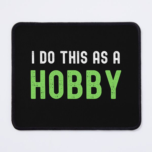 Item preview, I Do This As A Hobby - Amateur designed and sold by FunnyFactDesign.