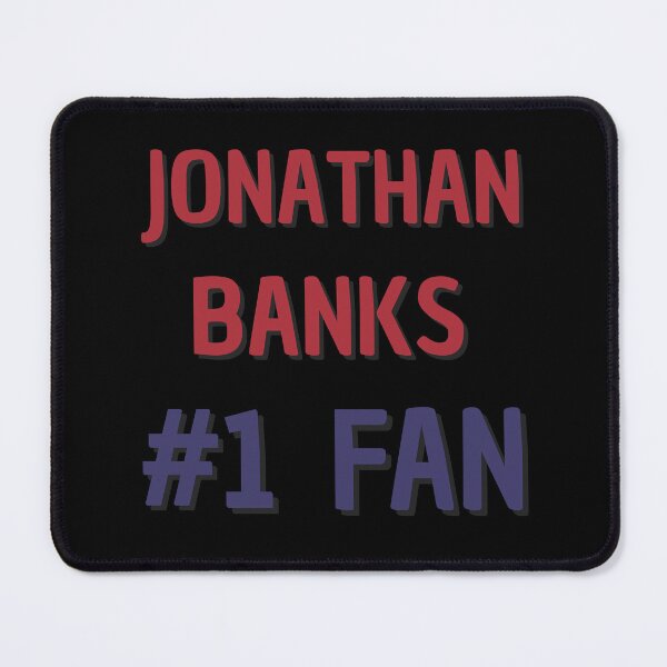 Item preview, Jonathan Banks - #1 Fan designed and sold by Rybariuns.