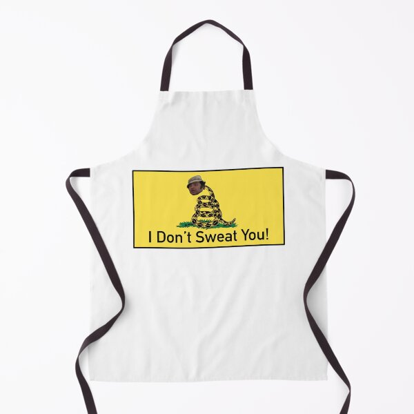 Item preview, “I Don’t Sweat You!” Paulie Pennino designed and sold by Sonofaseacook.