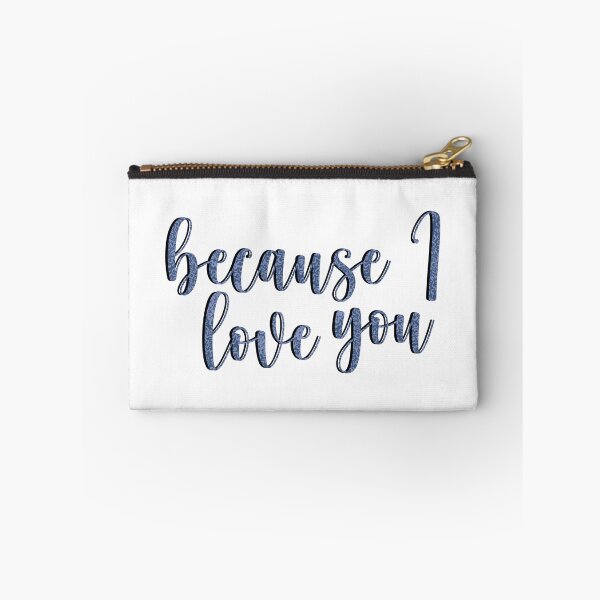 Item preview, “because I love you” Quote Blue Paisley Variant  designed and sold by quirkycounselor.