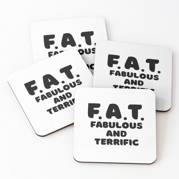 Item preview, Acronym For FAT | Fabulous And Terrific (Black Font) | Acronym designed and sold by ACRONYMSONLY.