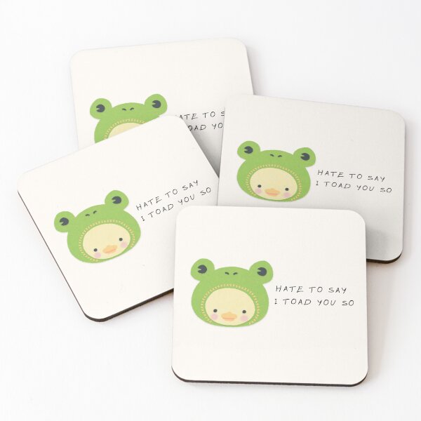 Item preview, hate to say I toad you so frog designed and sold by littleaxii.