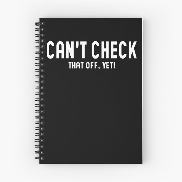 Item preview, Can't check that off yet - Motivational designed and sold by Blonc-ou.