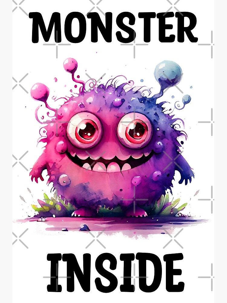"Monster Inside Cute Happy Watercolor Bright Pink and Purple Colored