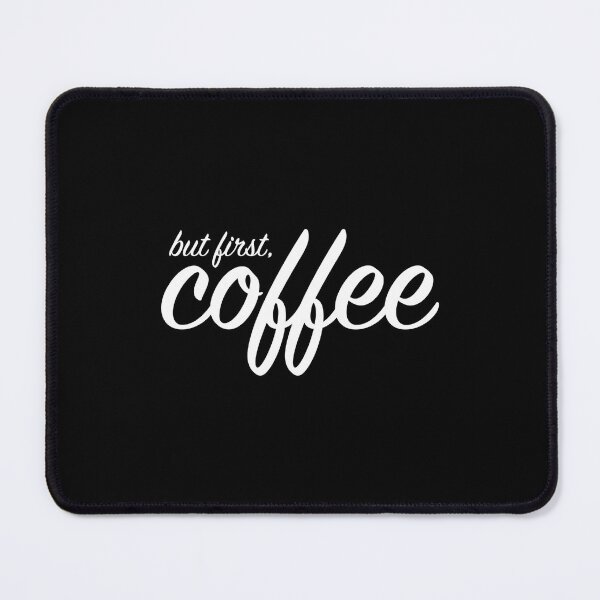 Item preview, But First Coffee white designed and sold by Ambilart1.