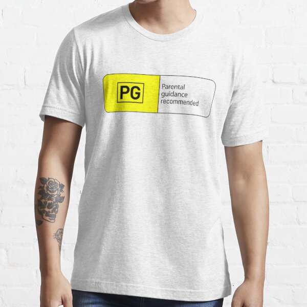 PG Rated PG Shirt Parental Guidance Suggested Shirt