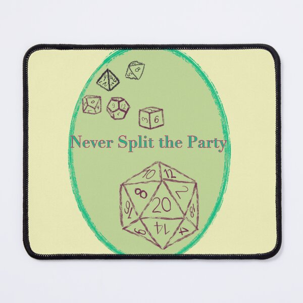Item preview, Never Split the Party Green Text on Green Badge - TTRPG designed and sold by jolabrese.