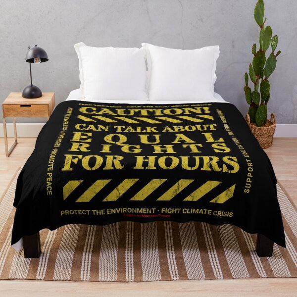 Item preview, Caution v11 Equal Rights by Progressive Movement funny black humor sign says you can talk about this trending topic for hours designed and sold by ProgressiveLeft.