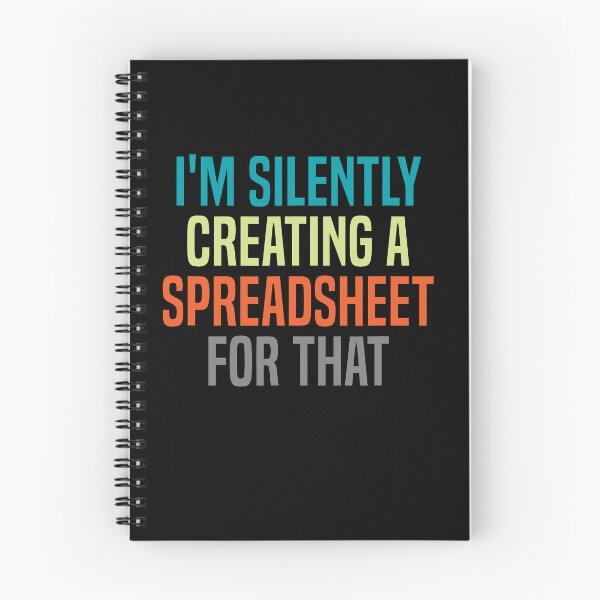 Item preview, I'm Silently Creating a Spreadsheet for That Actuary designed and sold by artzaka.