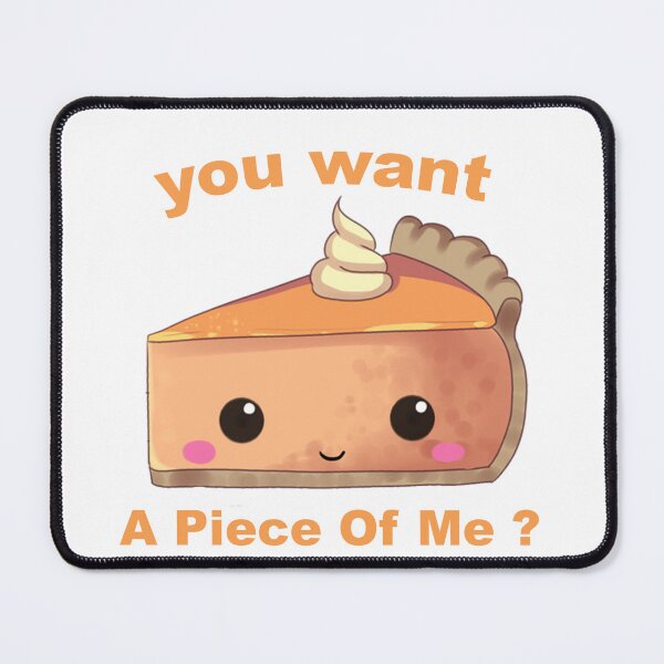 Item preview, Pumpkin Pie Thanksgiving You Want A Piece Of Me  designed and sold by Ambilart1.