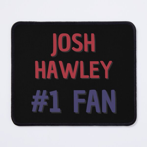 Item preview, Josh Hawley - #1 Fan designed and sold by Rybariuns.