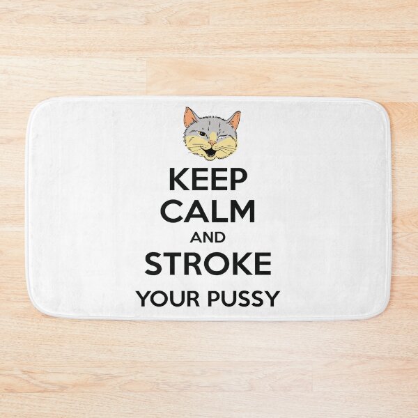 Item preview, Keep calm and stroke your pussy - 2 designed and sold by Dis-An-Dat.