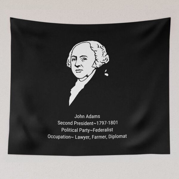 Item preview, JOHN ADAMS SECOND PRESIDENT 1797-1801 designed and sold by PatriotQuotes.