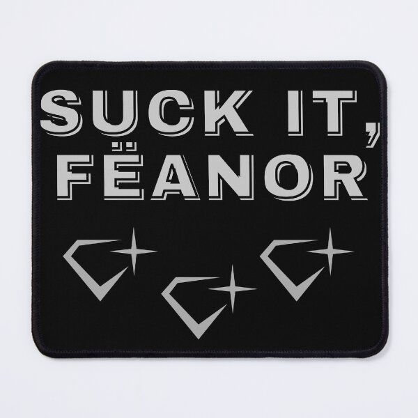 Item preview, Suck It Feanor! designed and sold by KritterXD.