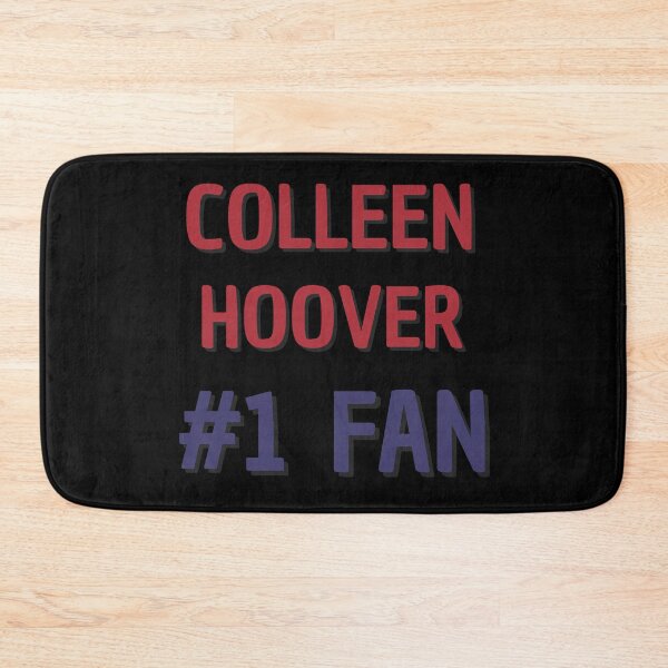 Item preview, Colleen Hoover - #1 Fan designed and sold by Rybariuns.
