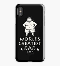 worlds greatest dad bod. iPhone Case