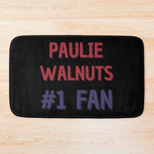 Item preview, Paulie Walnuts - #1 Fan designed and sold by Rybariuns.