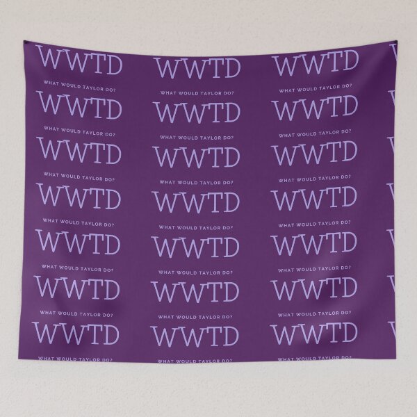 Item preview, What Would Taylor Do? designed and sold by katiebca2.