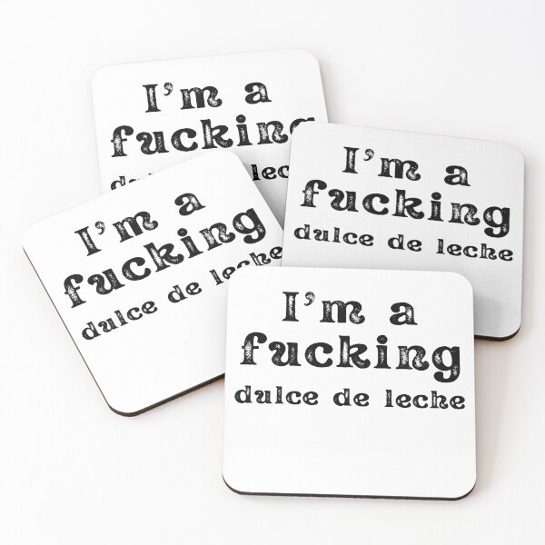 Item preview, I'm a fucking dulce de leche  designed and sold by Ashley0016.