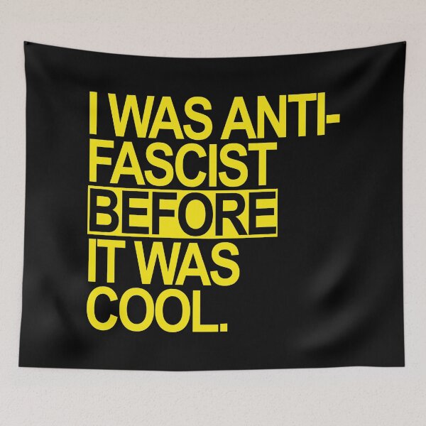 Item preview, I WAS ANTI-FASCIST BEFORE IT WAS COOL (YELLOW) designed and sold by Thelittlelord.