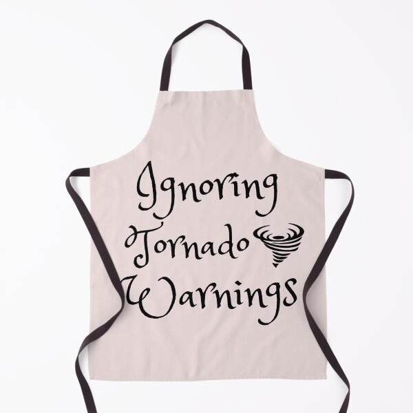 Item preview, Ignoring Tornado Warnings designed and sold by katiebca2.