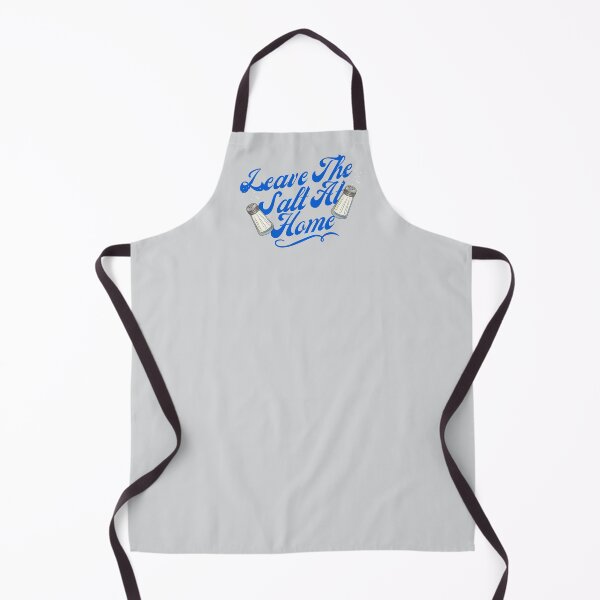Item preview, Leave The Salt At Home designed and sold by GleamingGiant.