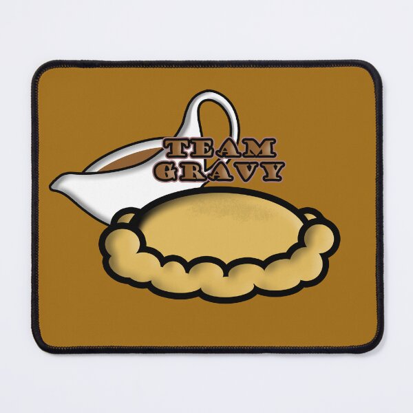 Item preview, Team Gravy designed and sold by Tirish56.