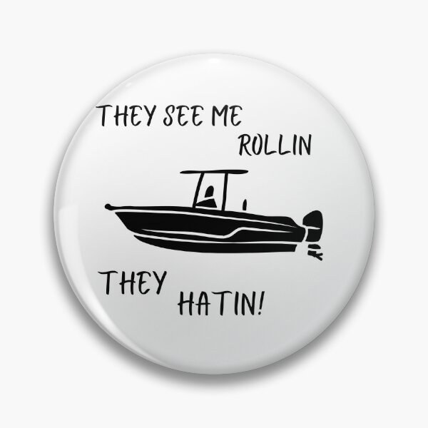 Item preview, they see me rollin they hatin! designed and sold by Ashley0016.