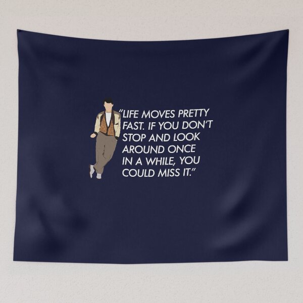 Item preview, Life moves pretty fast - Ferris Bueller quote designed and sold by Primotees.