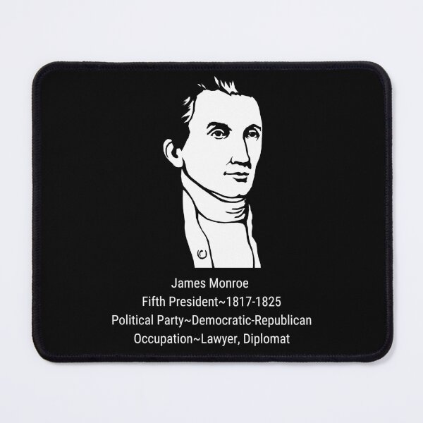 Item preview, JAMES MONROE FIFTH PRESIDENT 1817-1825 designed and sold by PatriotQuotes.