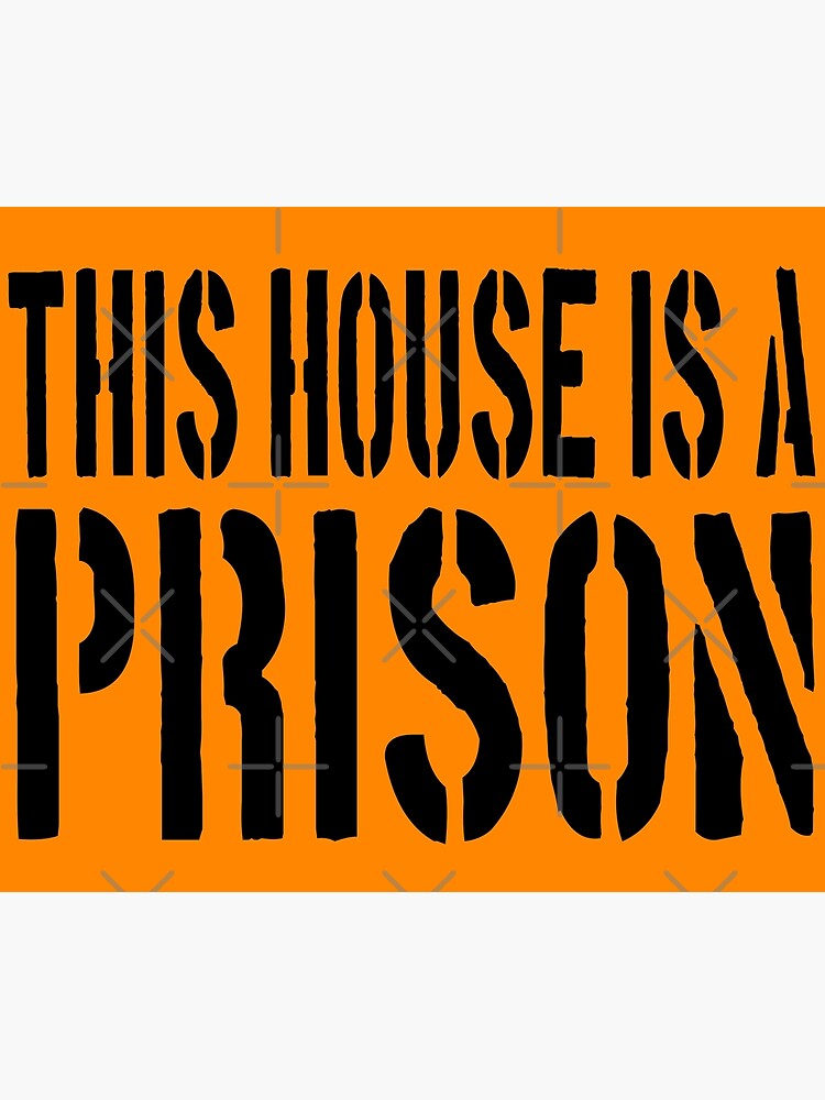 this-house-is-a-prison-step-brothers-quote-poster-for-sale-by