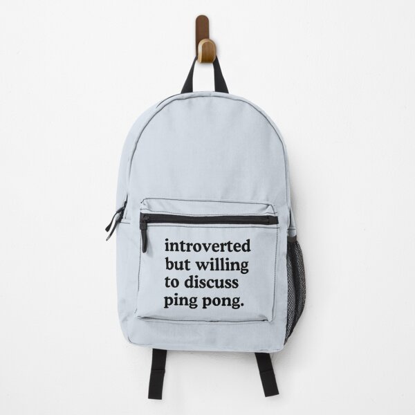 Item preview, Introverted But Willing To Discuss Ping Pong Ping Pong Lover Humor designed and sold by allysmar.