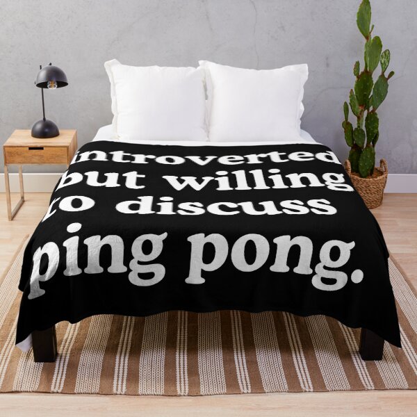 Artikelvorschau, Introvertiert, aber bereit, Ping Pong Ping Pong Lover Humor zu diskutieren entworfen und verkauft von allysmar.