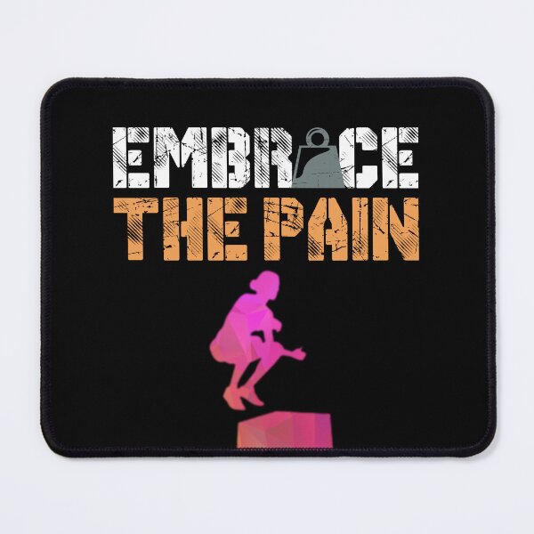 Item preview, Embrace The Pain Workout designed and sold by Desiznn.