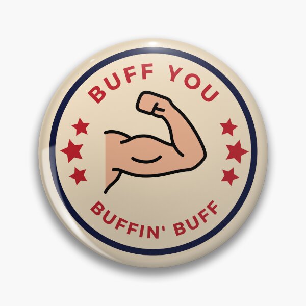 Artikelvorschau, Buff Du Buffin' Buff entworfen und verkauft von timotimdesigns.