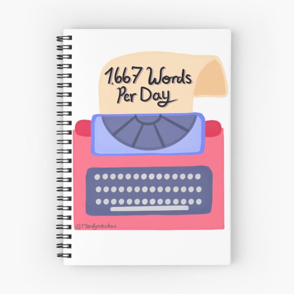 Item preview, 1667 Words Written Per Day designed and sold by MandyRosko.