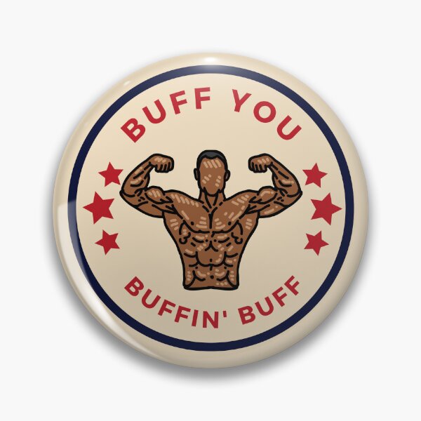 Artikelvorschau, Buff Du Buffin' Buff entworfen und verkauft von timotimdesigns.