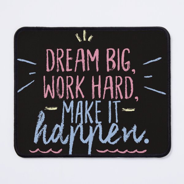 Item preview, Dream Big Work Hard Make It Happen designed and sold by CreatorWorld29.