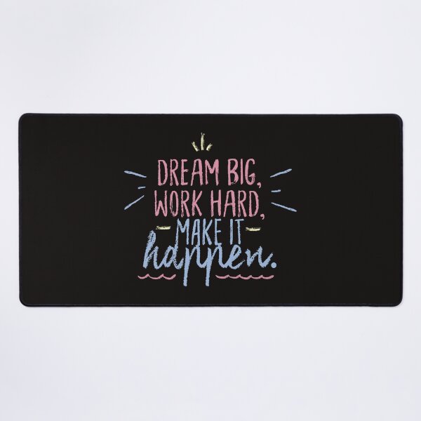 Item preview, Dream Big Work Hard Make It Happen designed and sold by CreatorWorld29.
