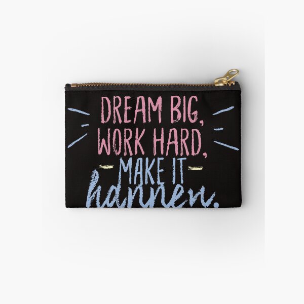 Item preview, Dream Big Work Hard Make It Happen designed and sold by CreatorWorld29.