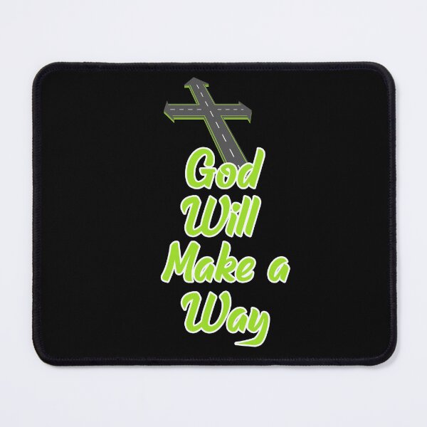 Item preview, God Will Make A Way design 2 designed and sold by Jun Gallano.