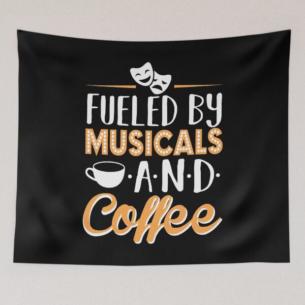 Item preview, Fueled by Musicals and Coffee designed and sold by KsuAnn.