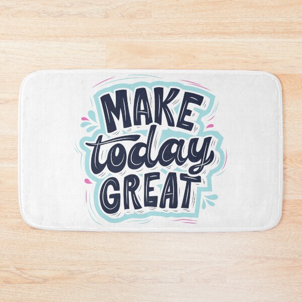 Item preview, Quote Make Today Great designed and sold by CreatorWorld29.