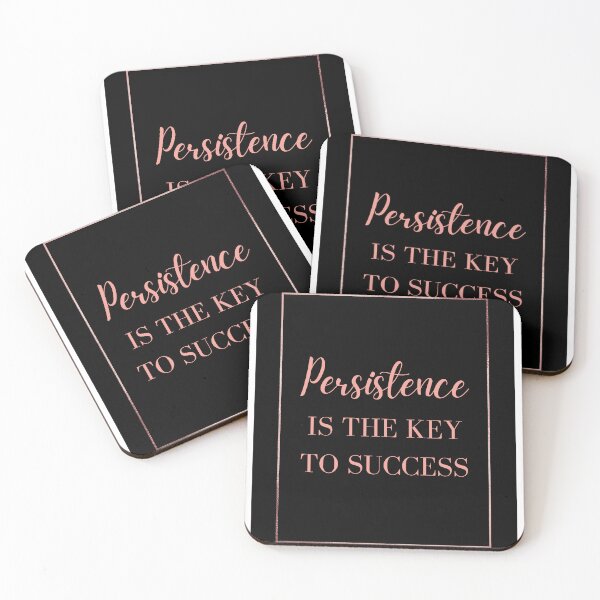Item preview, Persistence Is The Key To Success designed and sold by MalcolmAndPark.