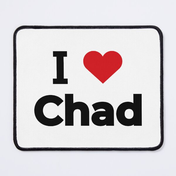Item preview, I love Chad designed and sold by Moyanana.